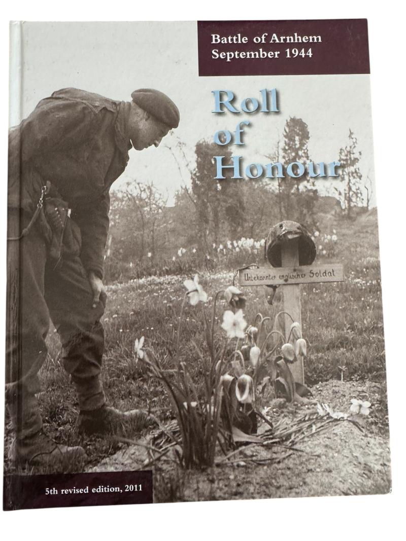 Roll of Honour Battle of Arnhem September 1944 5th Revised Edition - Good Condition