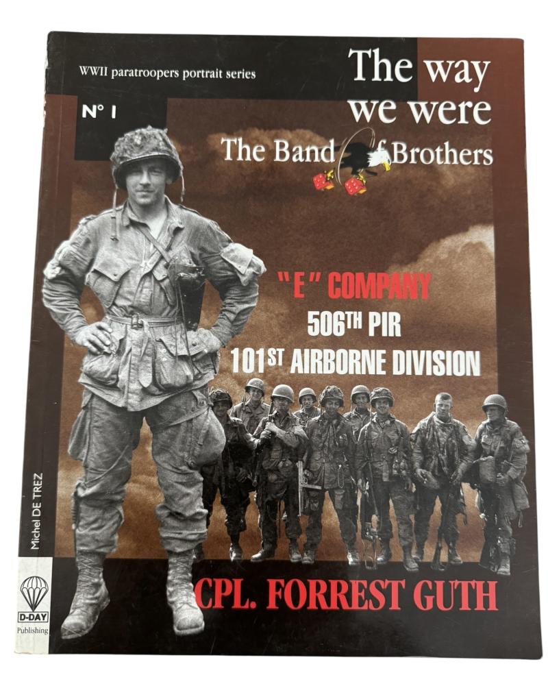 The Way We Were Cpl. Forrest Guth Band of Brothers By Michel de Trez - Nice Used Condition